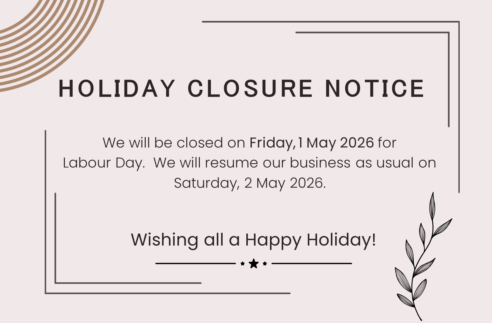 Holiday Notice for Labour Day