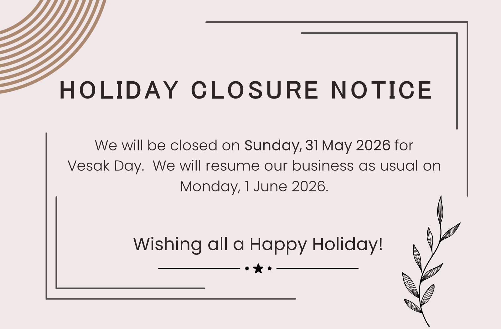 Holiday Notice for Vesak Day